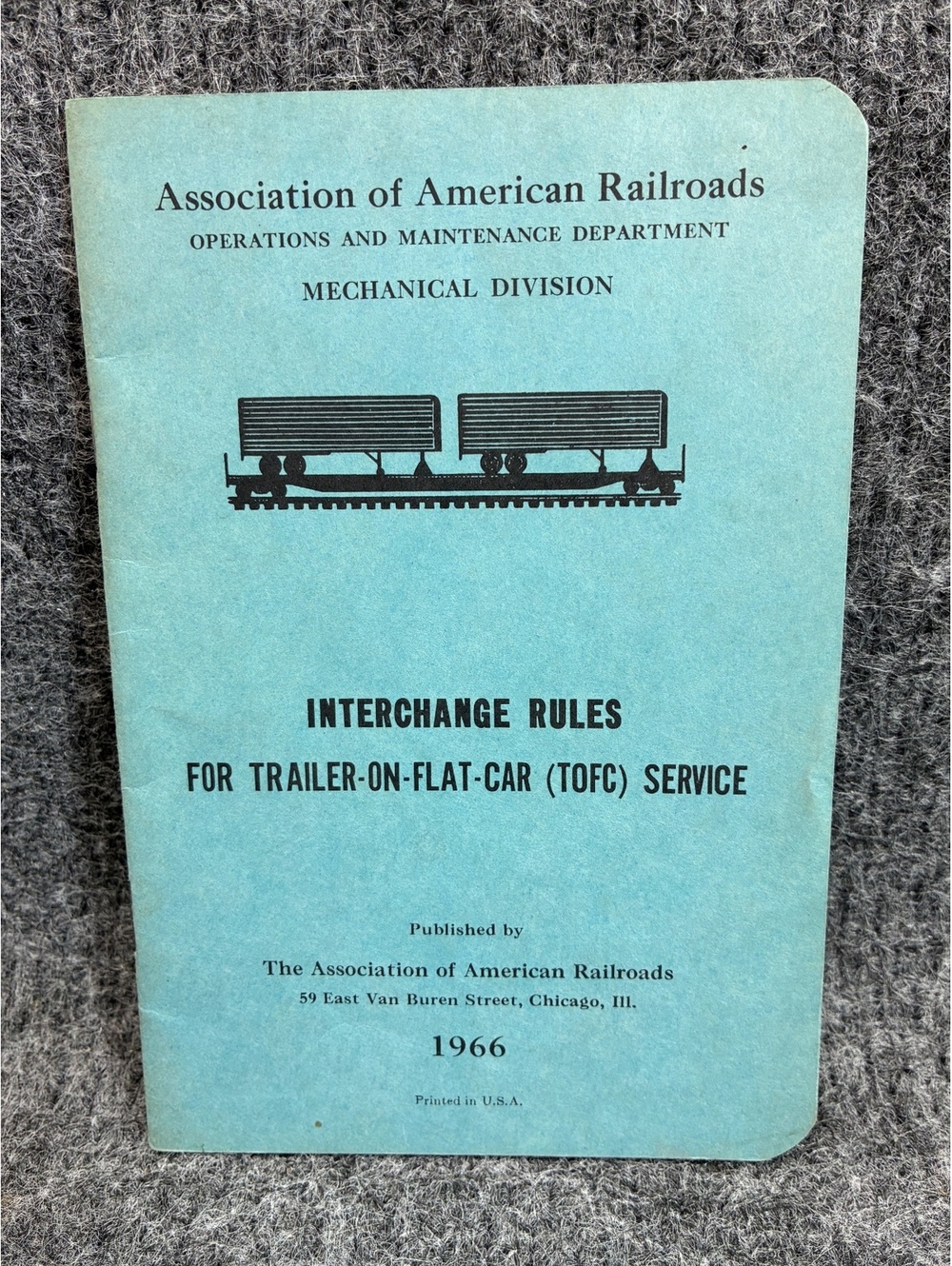 1966 Interchange Rules for Trailer-On-Flat-Car (TOFC) Service Book Railroad